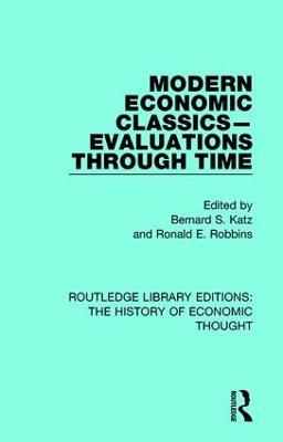 Modern Economic Classics-Evaluations Through Time - cover