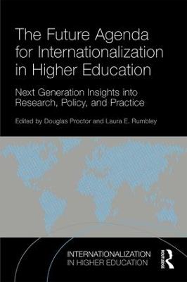 The Future Agenda for Internationalization in Higher Education: Next Generation Insights into Research, Policy, and Practice - cover