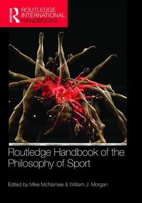 Routledge Handbook of the Philosophy of Sport - cover