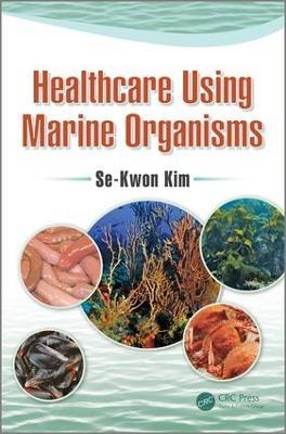 Healthcare Using Marine Organisms - cover