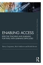 Enabling Access: Effective Teaching and Learning for Pupils with Learning Difficulties