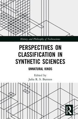 Perspectives on Classification in Synthetic Sciences: Unnatural Kinds - cover