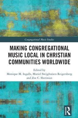Making Congregational Music Local in Christian Communities Worldwide - cover