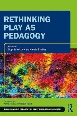Rethinking Play as Pedagogy - cover