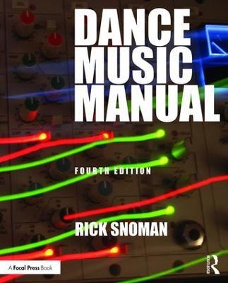 Dance Music Manual - Rick Snoman - cover