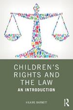 Children's Rights and the Law: An Introduction