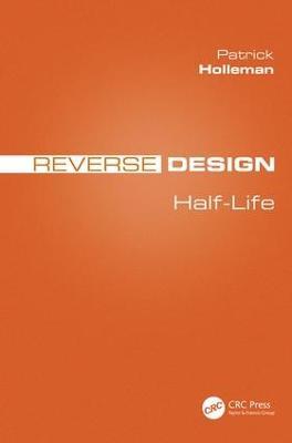 Reverse Design: Half-Life - Patrick Holleman - cover