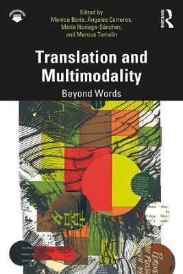 Translation and Multimodality: Beyond Words - cover