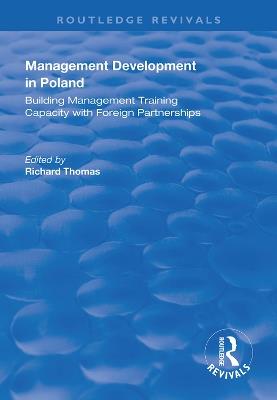 Management Development in Poland: Building Management Training Capacity with Foreign Partnerships - cover