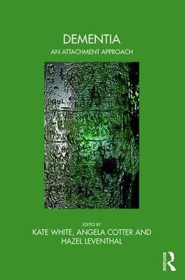 Dementia: An Attachment Approach - cover