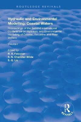 Hydraulic and Environmental Modelling: Proceedings of the Second International Conference on Hydraulic and Environmental Modelling of Coastal, Estuarine and River Waters. Vol. I. - cover