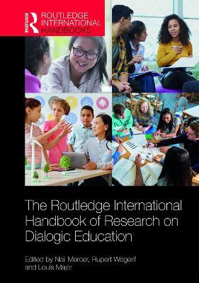The Routledge International Handbook of Research on Dialogic Education - cover