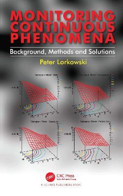 Monitoring Continuous Phenomena: Background, Methods and Solutions - Peter Lorkowski - cover