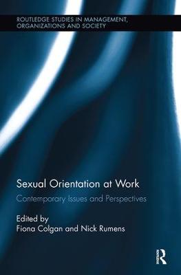 Sexual Orientation at Work: Contemporary Issues and Perspectives - cover