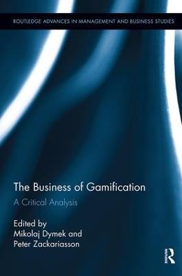 The Business of Gamification: A Critical Analysis - cover