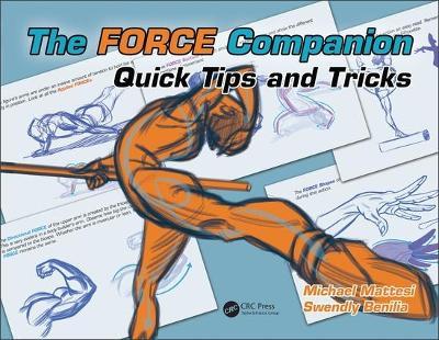 The FORCE Companion: Quick Tips and Tricks - Mike Mattesi,Swendly Benilia - cover