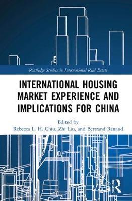 International Housing Market Experience and Implications for China - cover