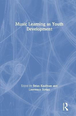 Music Learning as Youth Development - cover