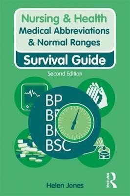 Medical Abbreviations & Normal Ranges: Survival Guide - Helen Jones - cover