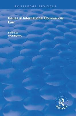 Issues in International Commercial Law - cover