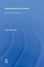 Globalization and Politics: Promises and Dangers