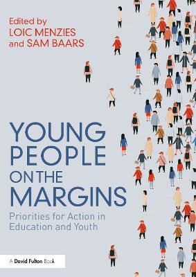 Young People on the Margins: Priorities for Action in Education and Youth - cover