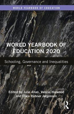 World Yearbook of Education 2020: Schooling, Governance and Inequalities - cover