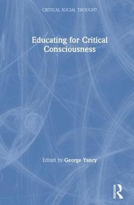 Educating for Critical Consciousness - cover