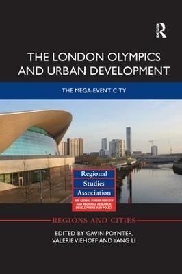 The London Olympics and Urban Development: The Mega-Event City - cover