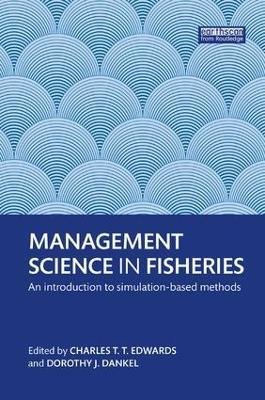 Management Science in Fisheries: An introduction to simulation-based methods - cover