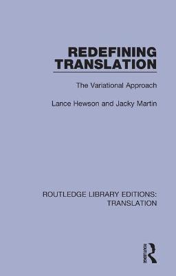 Redefining Translation: The Variational Approach - Lance Hewson,Jacky Martin - cover