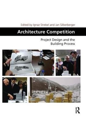 Architecture Competition: Project Design and the Building Process - cover