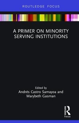 A Primer on Minority Serving Institutions - cover
