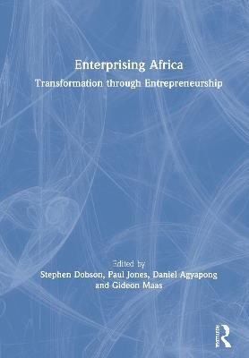 Enterprising Africa: Transformation through Entrepreneurship - cover