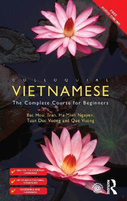 Colloquial Vietnamese: The Complete Course for Beginners - Bac Hoai Tran,Ha Minh Nguyen,Tuan Duc Vuong - cover
