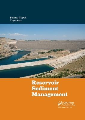 Reservoir Sediment Management - Sahnaz Tigrek,Tuce Aras - cover