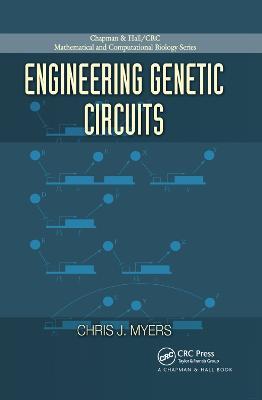 Engineering Genetic Circuits - Chris J. Myers - cover