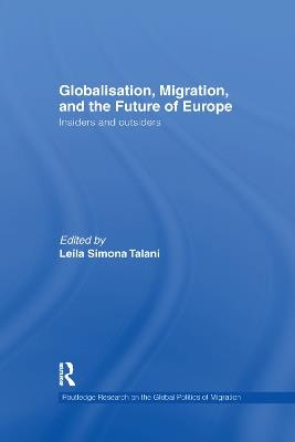 Globalisation, Migration, and the Future of Europe: Insiders and Outsiders - cover