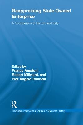 Reappraising State-Owned Enterprise: A Comparison of the UK and Italy - cover