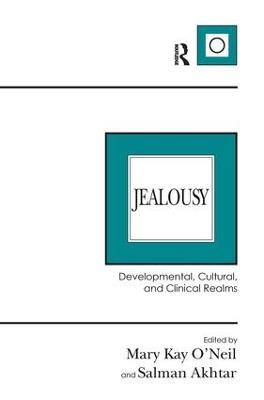 Jealousy: Developmental, Cultural, and Clinical Realms - cover