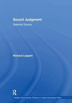Sound Judgment: Selected Essays - Richard Leppert - cover
