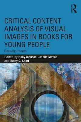Critical Content Analysis of Visual Images in Books for Young People: Reading Images - cover