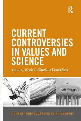 Current Controversies in Values and Science - cover