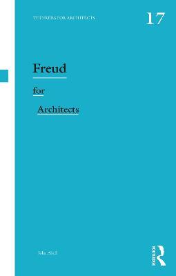 Freud for Architects - John Abell - cover