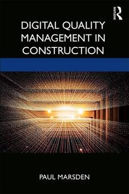 Digital Quality Management in Construction - Paul Marsden - cover