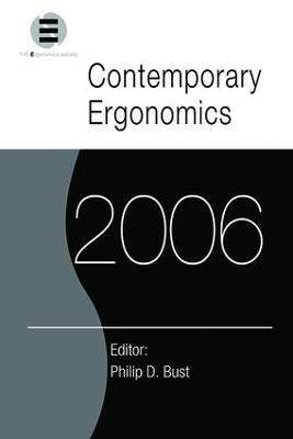Contemporary Ergonomics 2006: Proceedings of the International Conference on Contemporary Ergonomics (CE2006), 4-6 April 2006, Cambridge, UK - cover