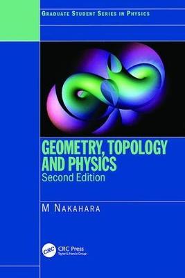 Geometry, Topology and Physics - Mikio Nakahara - cover