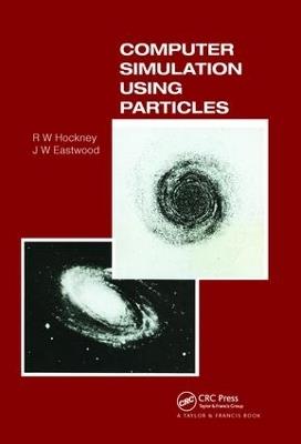 Computer Simulation Using Particles - R.W Hockney - cover