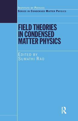 Field Theories in Condensed Matter Physics - cover