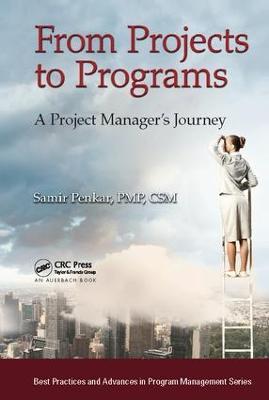 From Projects to Programs: A Project Manager's Journey - Samir Penkar - cover